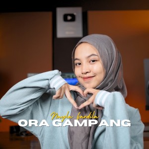 收聽Nayla Fardila的Ora Gampang歌詞歌曲
