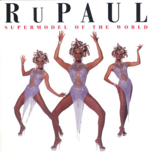 อัลบัม Supermodel To The World ศิลปิน RuPaul