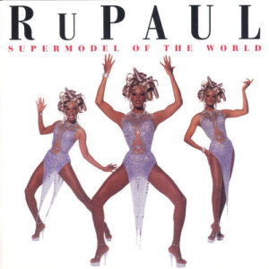 ดาวน์โหลดและฟังเพลง Supermodel (You Better Work) พร้อมเนื้อเพลงจาก RuPaul