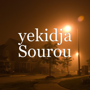 收聽Yekidja的Sourou歌詞歌曲