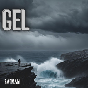 Listen to Gel song with lyrics from Rapman