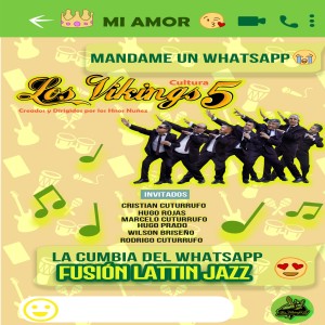 Album Mandame un Whats App (Versión Latin Jazz) from Los Vikings 5