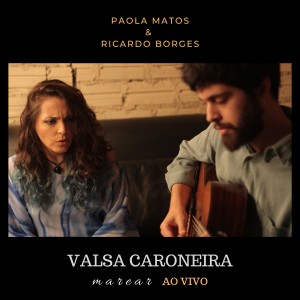 收聽Ricardo Borges的Valsa Caroneira (Ao Vivo)歌詞歌曲