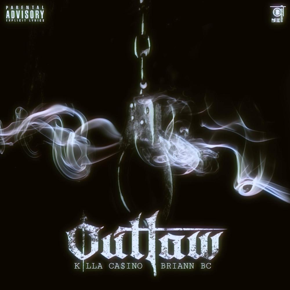 Outlaw (feat. Briann BC) (Explicit)