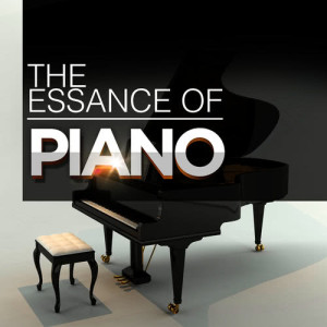 Instrumental Piano Music的專輯The Essence of Piano
