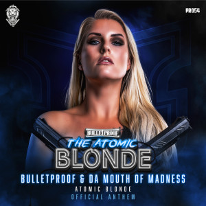 Bulletproof的专辑Atomic Blonde