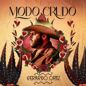 Gerardo Ortiz的專輯Modo Crudo