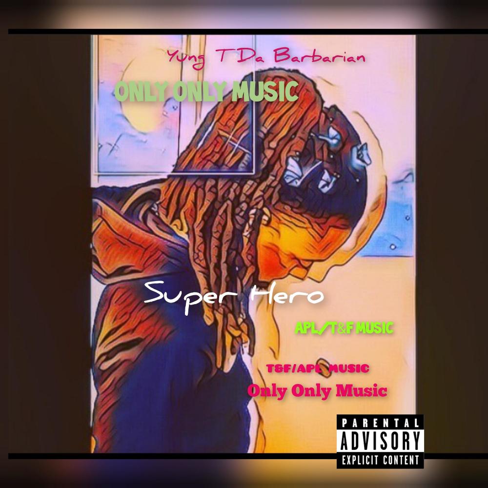 Super Hero (Explicit)