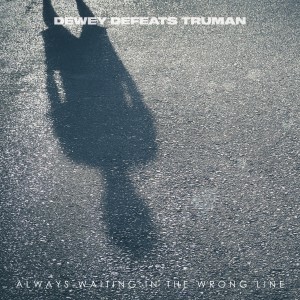 收聽Dewey Defeats Truman的Bumped歌詞歌曲