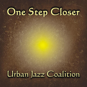收聽Urban Jazz Coalition的Be with Me Tonight歌詞歌曲
