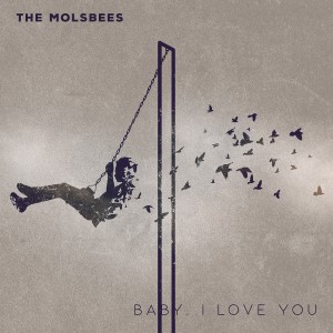 ดาวน์โหลดและฟังเพลง True พร้อมเนื้อเพลงจาก The Molsbees