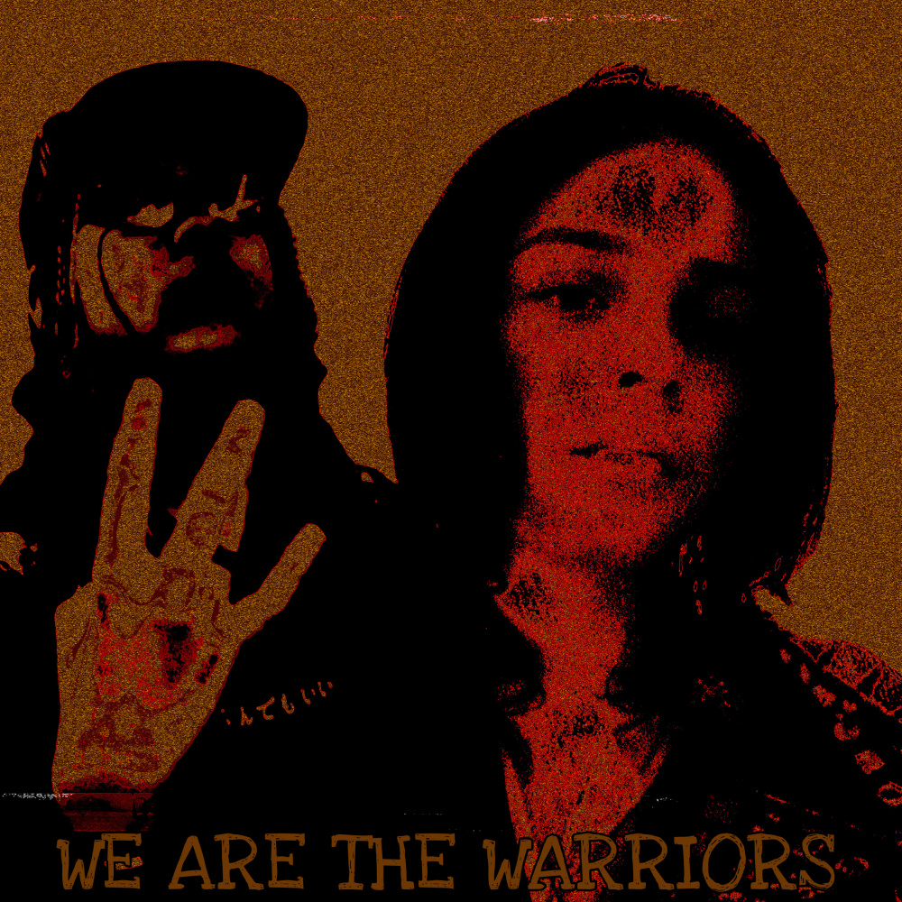 We Are The Warriors (Explicit)