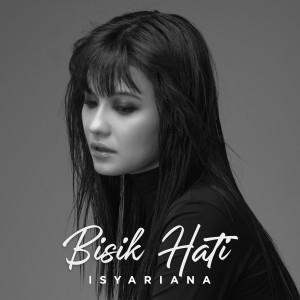 Album Bisik Hati oleh Isyariana