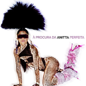 Anitta的專輯Avisa Lá (feat. Rebecca)