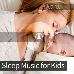 Album Sleep Music for Kids from Tracks of Relaxation
