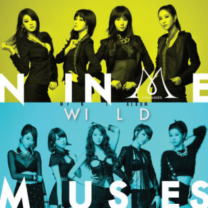 Listen to Wild song with lyrics from NINE MUSES