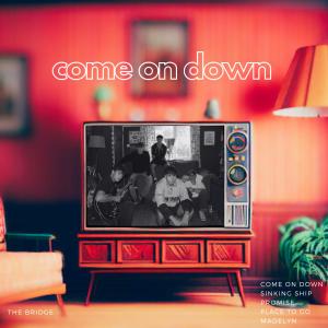 Come on down (Explicit)