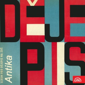 Album Dějepis. Album pro dějepis na ZDŠ - Antika from 