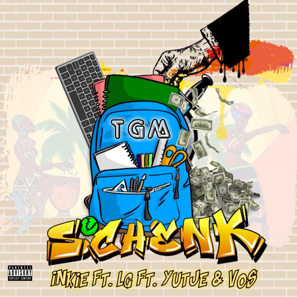 Schenk (feat. LG, TGM Records, Yutje & Vos) (Explicit)