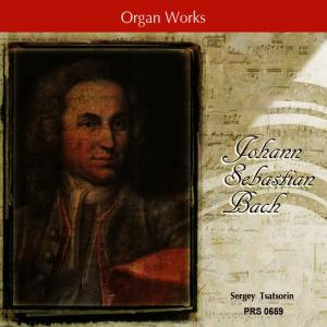 收聽Sergey Tsatsorin的Passacaglia and Fugue in C Minor, BWV 582歌詞歌曲