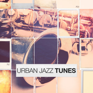 Urban Jazz Tunes dari Various