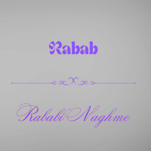 Listen to نغــــمه ۶ song with lyrics from Rabab