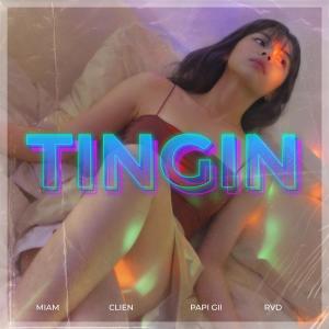 Clien的專輯Tingin (feat. Clien, Papi Gii & RVD)