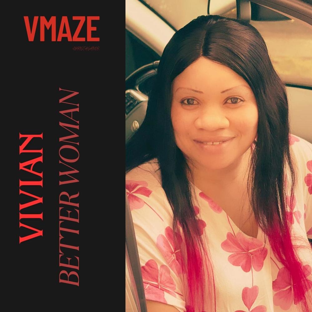 Vivian, Better Woman