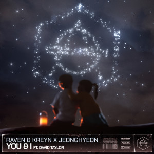 收聽Raven & Kreyn的You & I歌詞歌曲