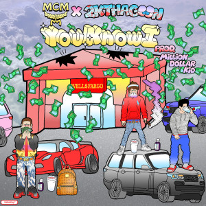 Dengarkan You Know I (feat. 2kthagoon) (Explicit) (其他) lagu dari M dengan lirik