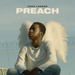 อัลบัม Preach ศิลปิน John Legend