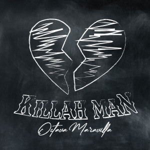 อัลบัม Octava Maravilla ศิลปิน Killah Man
