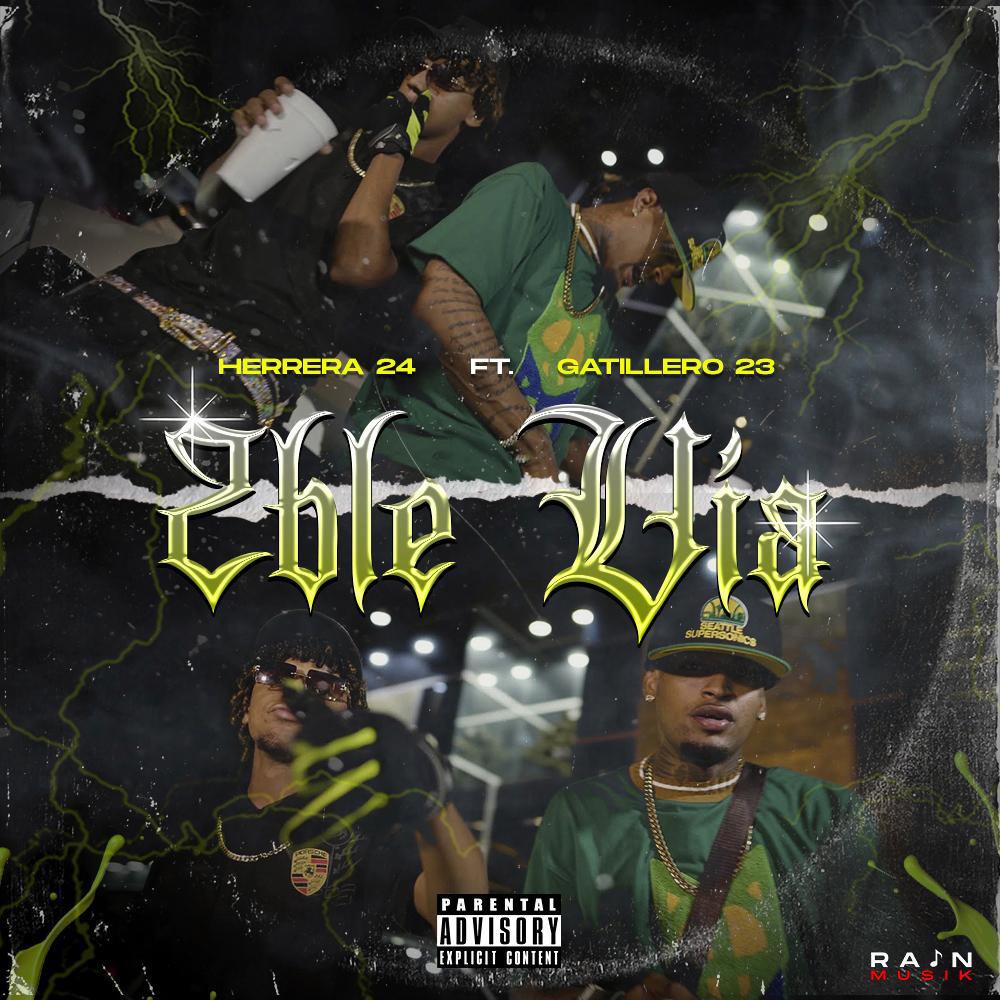 2Ble Via (feat. Gatillero 23)