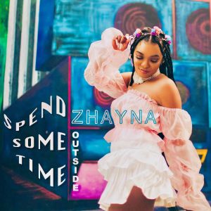 Zhayna的專輯Spend Some Time / Outside