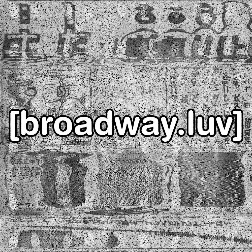broadway.luv (Explicit)