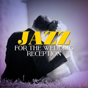 Jazz for the Wedding Reception