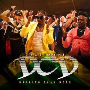 收聽Crazyhype的DCD (dancing caah done)歌詞歌曲