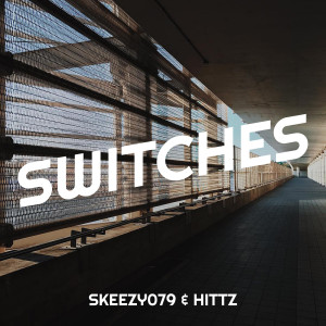 Album Switches (Explicit) oleh Hittz