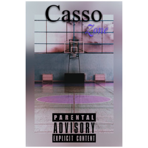 Listen to Zone (Explicit) song with lyrics from Casso