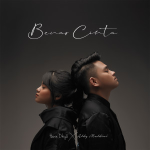 ดาวน์โหลดและฟังเพลง Benar Cinta พร้อมเนื้อเพลงจาก Hanin Dhiya