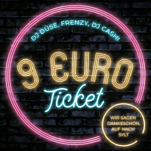 อัลบัม 9 Euro Ticket ศิลปิน DJ Cashi
