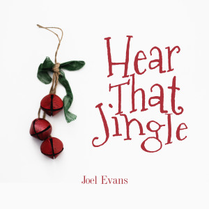 收聽Joel Evans的Jingle Bells歌詞歌曲