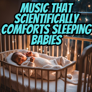 Sleepyheadz的專輯Comforting Lullabies Based on Science