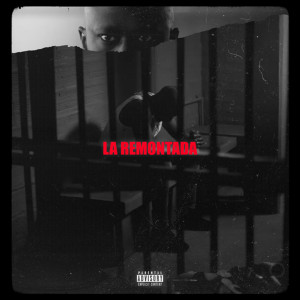 Album La Remontada (Explicit) oleh Chich