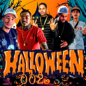 ดาวน์โหลดและฟังเพลง HALLOWEEN 002 (Explicit) พร้อมเนื้อเพลงจาก dj leeoh mpc