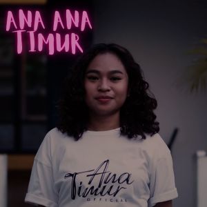 Album Ana Ana Timur from Angelbert Rap