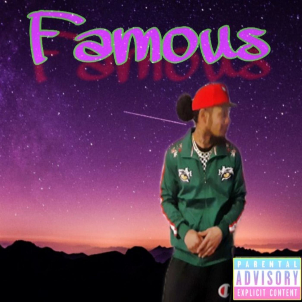 Famous (Explicit)