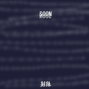 Listen to Soon song with lyrics from Sisl