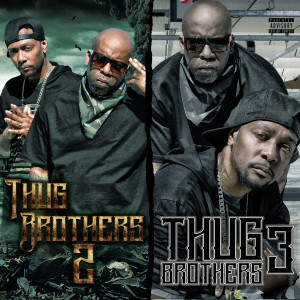 2Pac的專輯Thug Brothers 2 & 3 (Deluxe Edition) (Explicit)