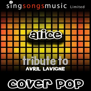 收聽Cover Pop的Alice (Tribute)歌詞歌曲